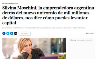 Silvina Moschini, the Argentine entrepreneur behind the new billion dollar unicorn, tell us how to raise capital